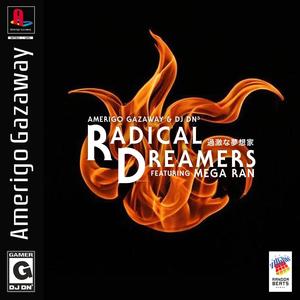 Radical Dreamers (feat. Mega Ran) (Instrumental)