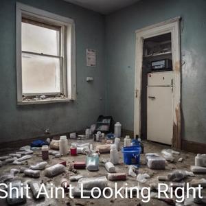 **** Ain't Looking Right (2025) [Explicit]