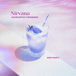 Nirvana (Acoustic Version|Explicit)