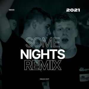 Some Nights (Remix)