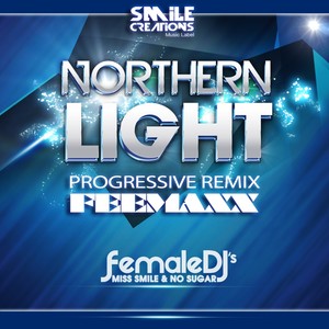 Northern Light (Feemaxx Progressive Remix)