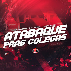 Atabaque Pras Colegas (Explicit)