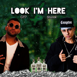 Look I'm Here (Explicit)