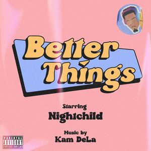 Better Things (Explicit)