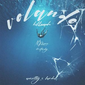 VOLANDO (feat. ANXIETYY & LARCKEL) [Explicit]