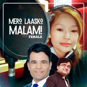 Mero Laasko Malami (Female Version) (2024 Remastered Version)