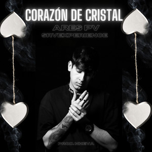 Corazón de Cristal (Explicit)