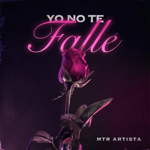 Yo No Te Falle