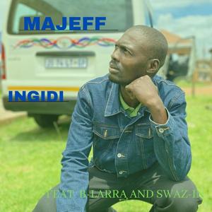 Ingidi (feat. B-Larra, Swazi-in)