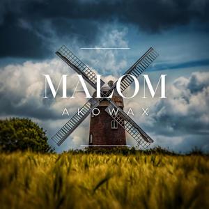 Malom (Explicit)