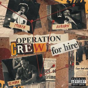 Operation: Crew For Hire (Explicit)