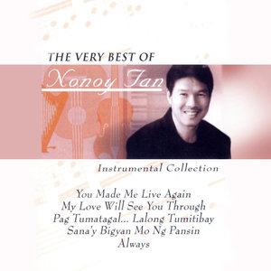 The Very Best Of Nonoy Tan - Instrumental Collection