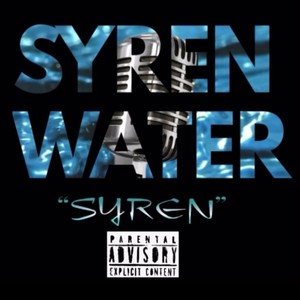 Syren (Explicit)