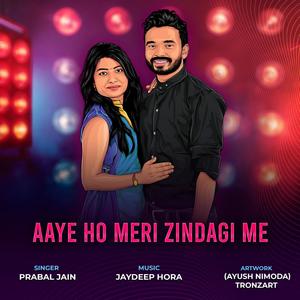 Aaye Ho Meri Zindagi Mein