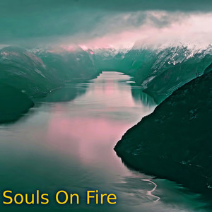 Souls On Fire