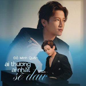 Ai Thương Ai Nhất Sẽ Đau