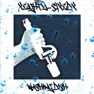 Washing Dish (feat. Kyle Medina) (Explicit)