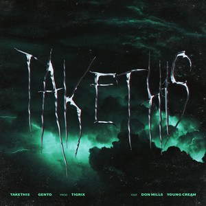 Take this (Explicit)