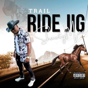 Trail Ride Jig (Explicit)