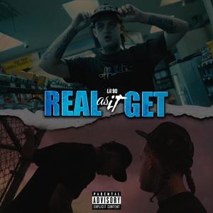 Real As It Get (Explicit)