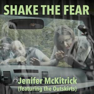 Shake the Fear (feat. The Outskirts) (Live pub version)