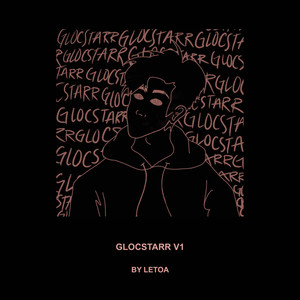 Glocstarr V1 (Explicit)