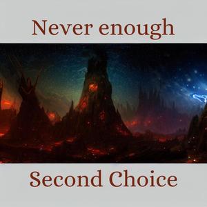 Never enough (feat. Berzan Önen)