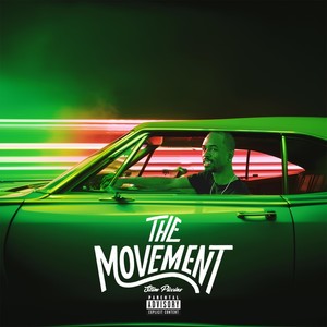 The Movement (Explicit)