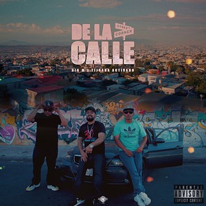 De La Calle (Explicit)