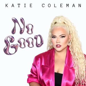 No Good (Explicit)