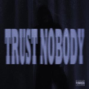Trust Nobody-Plave
