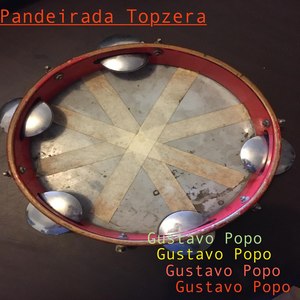 Pandeirada Topzera