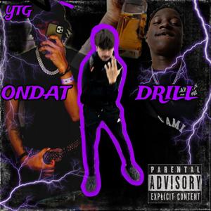 On dat drill (feat. 2famouspop) (Explicit)