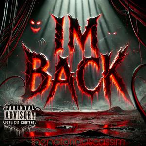 I'm Back (Explicit)