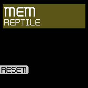 Reptile (Original Mix Edit)
