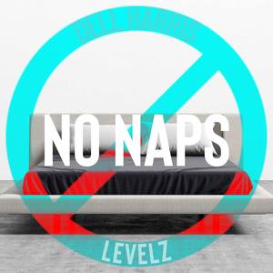 No Naps