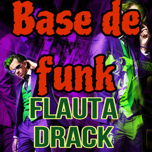 Base de Funk Flauta de Drack