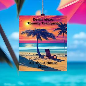 All About House Music (Extended Mix)