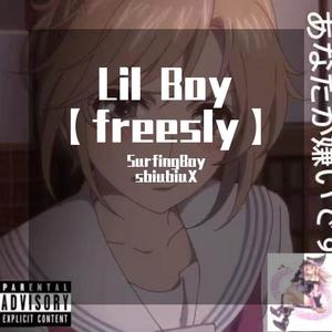 Lil Boy 【freesly】