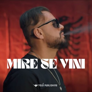 Mire se vini (Explicit)