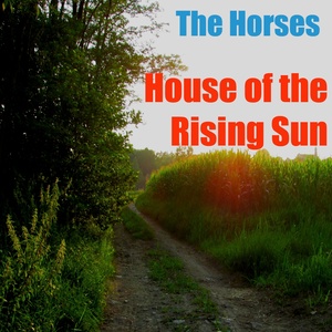 House of the Rising Sun