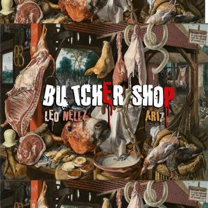 Butcher Shop (feat. ARI 7) (Explicit)