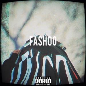 Fasho (Explicit)