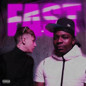 FAST (feat. Freezy Sosa) [Explicit]