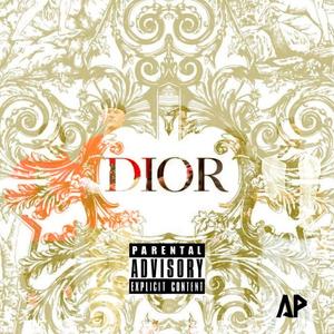 Dior (Explicit)