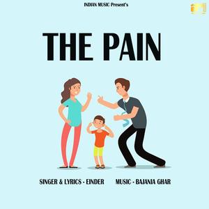 THE PAIN (feat. EINDER) [Explicit]