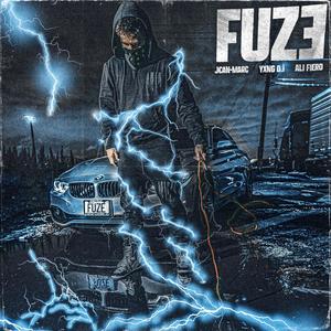 FUZE (REMASTERED) [Explicit]