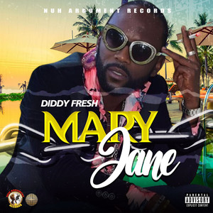 Mary Jane (Explicit)