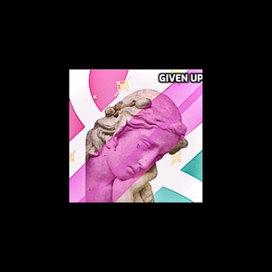 Given Up