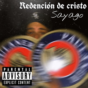 Redención De Cristo (Explicit)